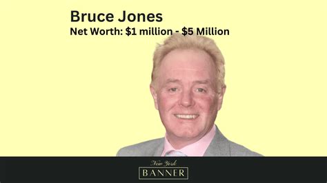 bruce jones net worth